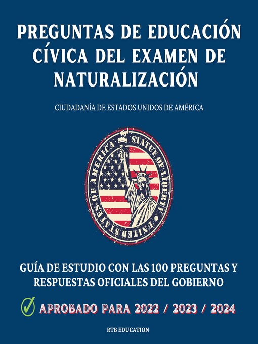 Title details for Preguntas de Educación Cívica del Examen de Naturalización by RTB Education - Available